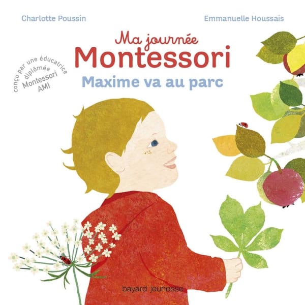 Ma journée Montessori - Maxime va au parc