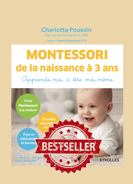 Montessori de la naissance à 3 ans